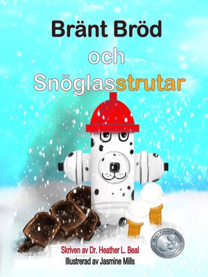 cover image of Bränt Bröd och Snöglasstrutar (Swedish Edition)